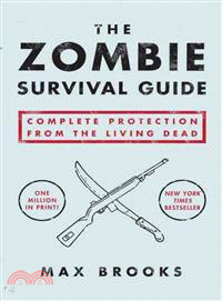 The Zombie Survival Guide ─ Complete Protection from the Living Dead
