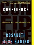 Confidence ─ How Winning Streaks And Losing Streaks Begin And End