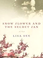 Snow flower and the secret f...