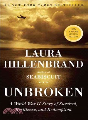 Unbroken ─ A World War II Story of Survival, Resilience, and Redemption