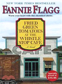 Fried Green Tomatoes At The Whistle Stop Cafe | 拾書所