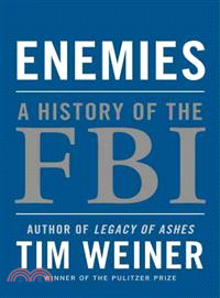 Enemies―A History of the FBI