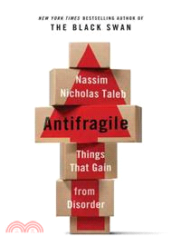 Antifragile ─ Things That Gain from Disorder