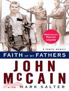 Faith of My Fathers: A Family Memoir