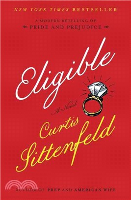 Eligible ― A Modern Retelling of Pride and Prejudice