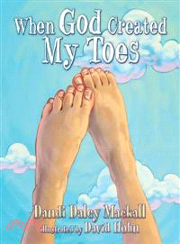When God Created My Toes | 拾書所