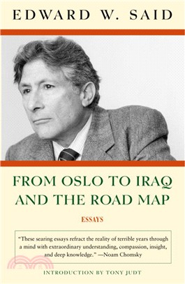From Oslo To Iraq And The Road Map ─ Essays