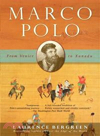 Marco Polo ─ From Venice to Xanadu