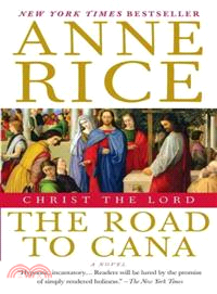 Christ The Lord ─ The Road to Cana