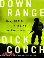 Down Range ─ Navy Seals in the War on terrorism