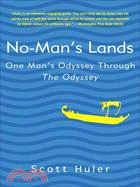 No-Man's Lands ─ One Man's Odyssey Through the Odyssey