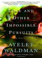Love And Other Impossible Pursuits | 拾書所