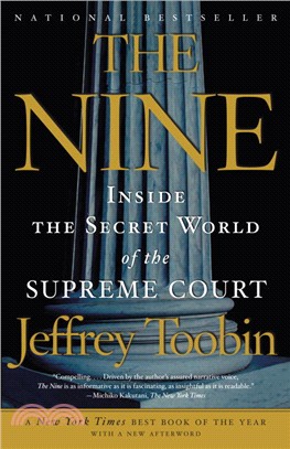 The Nine ─ Inside the Secret World of the Supreme Court