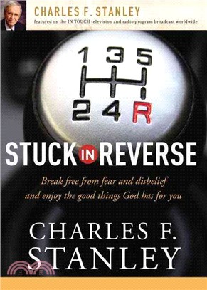 Stuck in Reverse ─ How to Let God Change Your Direction
