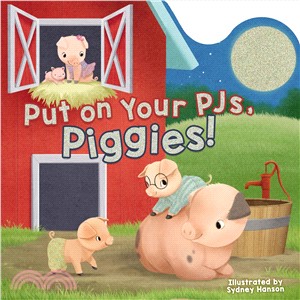 Put on Your Pjs, Piggies!