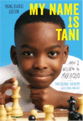 My Name Is Tani - and I Believe in Miracles ― Young Readers Edition