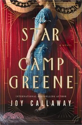 The Star of Camp Greene: A Novel of Wwi