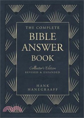 The Complete Bible Answer Book: Collector's Edition: Revised and Expanded