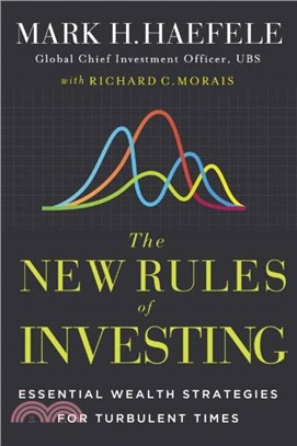 The New Rules of Investing：Essential Wealth Strategies for Turbulent Times