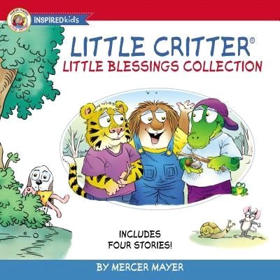 Little Critter Little Blessings Collection ― Includes Four Stories!