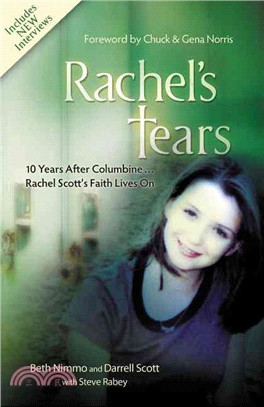 Rachel's Tears ─ 10 Years After Columbine...Rachel Scott's Faith Lives On