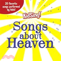 Kidsing! Songs About Heaven