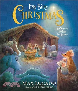 Itsy Bitsy Christmas ― You're Never Too Little for His Love