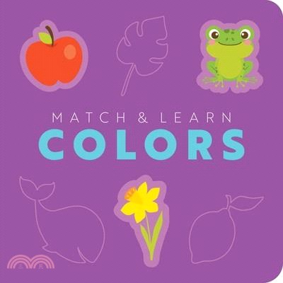 Match and Learn: Colors: A Pop-Out Shapes Book