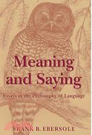 Meaning and Saying