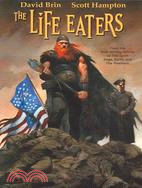 The Life Eaters?