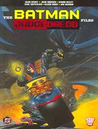 The Batman/Judge Dredd Files: Judgment on Gotham, The Ulitmate Riddle, Die Laughing