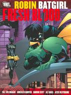 Robin - Batgirl - Fresh Blood