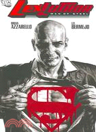 Lex Luthor ─ Man of Steel