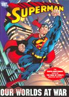 Superman: Our Worlds at War