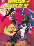 Birds of Prey: Perfect Pitch
