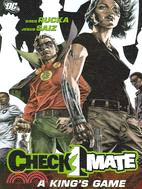 Checkmate 1: A King's Game
