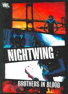 Nightwing: Brothers in Blood