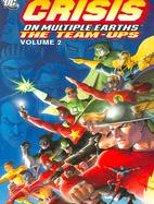 Crisis on Multiple Earths 2: The Team-ups