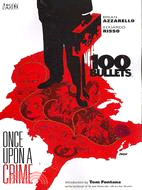 100 Bullets 11 ─ Once upon a Crime
