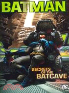 Batman: Secrets of the Batcave