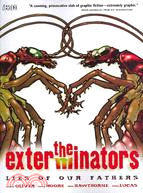 The Exterminators 3: Lies of Our Fathers