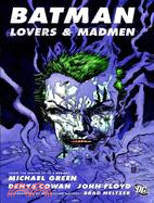 Batman: Lovers & Madmen