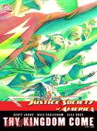 Justice Society of America 2: Thy Kingdom Come