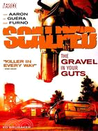 Scalped 4 ─ The Gravel in Your Guts