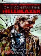 John Constantine Hellblazer: Roots of Coincidence