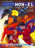 Superman: Mon-El: Man of Valor