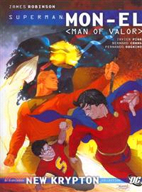 Superman: Mon-el 2 ─ Mon-el - Man of Valor