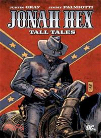 Jonah Hex ─ Tall Tales
