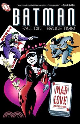 Batman ─ Mad Love and Other Stories