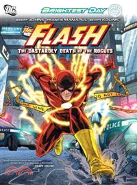 Flash 1 ─ The Dastardly Death of the Rogues!